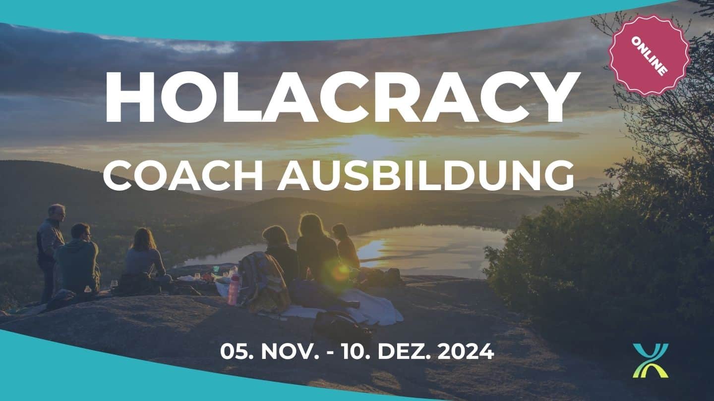 24 11 Holacracy Coach Ausbildung 2024